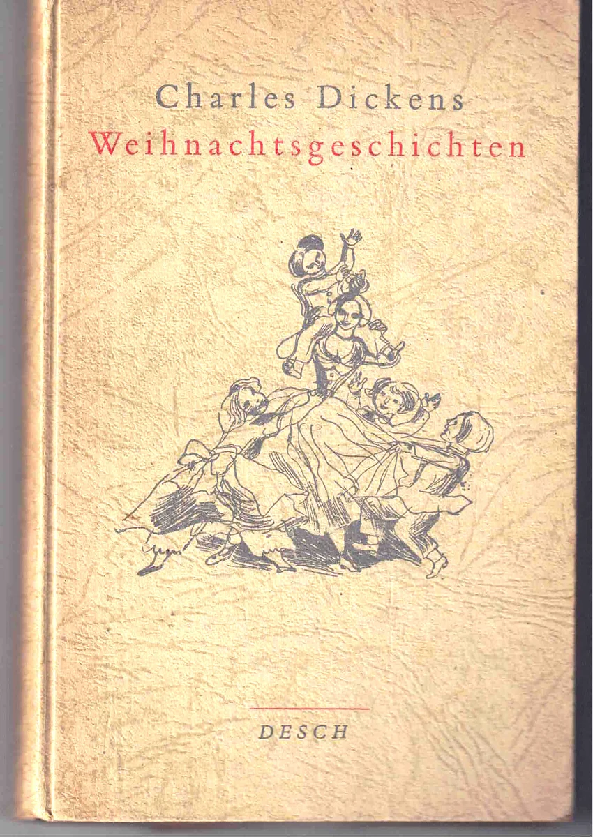 Charles Dickens "Weihnachtsgeschichten" von 1947